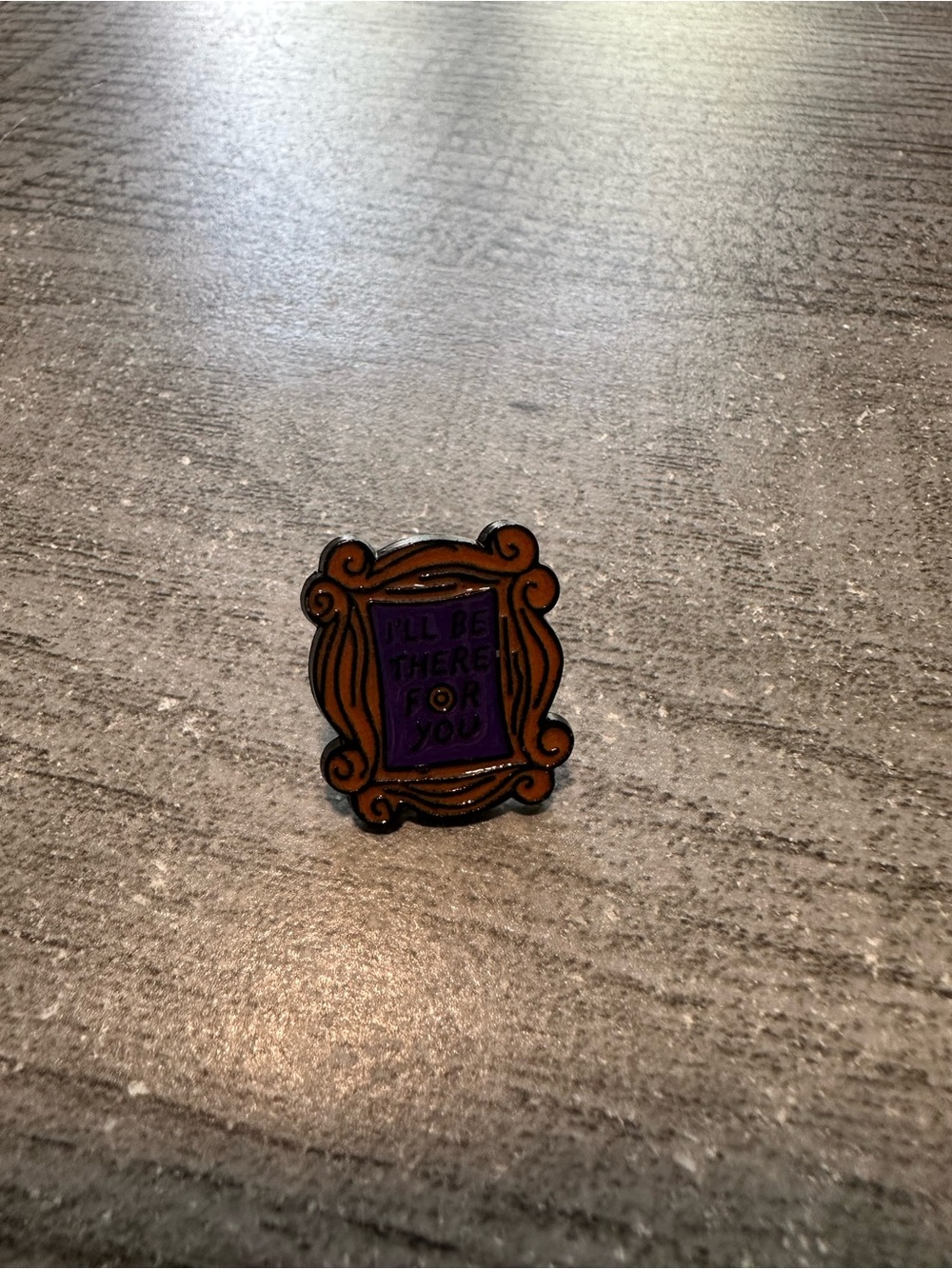 Friends I’ll be There For You Pin New - Picture 2 of 4